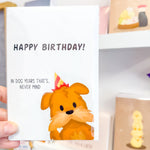 Greeting Card [In Dog Years] Designed by Science Cobs