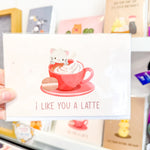 Greeting Card [I like you a latte] Designed by Science Cobs
