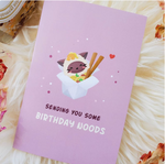Birthday Noods Card | Designed by Science Cobs